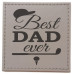 Best Dad Ever Coaster