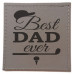Best Dad Ever Coaster