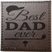 Best Dad Ever Coaster