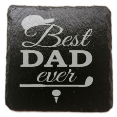 Best Dad Ever Coaster