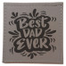 Best Dad Ever Coaster