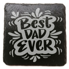 Best Dad Ever Coaster
