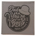 Dad youre the Best Coaster