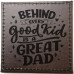 Good kid Great Dad Coaster