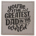 Greatest Dad in the World Coaster