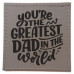 Greatest Dad in the World Coaster