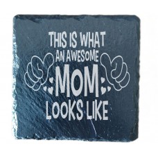 What an awesome Mom Looks Like Drinks Coaster