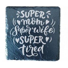 Super Mom, Super Wife Drinks Coaster