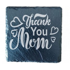 Thank you Mom Drinks Coaster