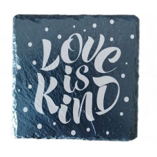 Love is Kind Drinks Coaster