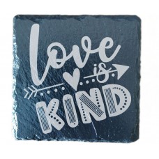 Love is Kind Drinks Coaster