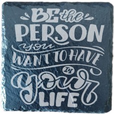 Be The Person Drinks Coaster