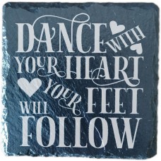 Dance With Your Heart Drinks Coaster