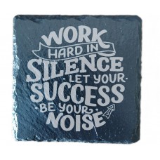 Work Hard In Silence Drinks Coaster