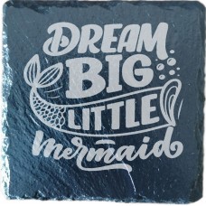 Dream Big Little Mermaid Drinks Coaster