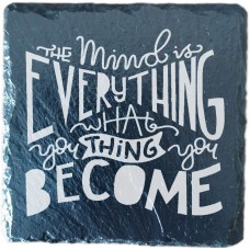 Mind Is Everything Drinks Coaster