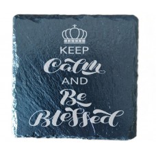Keep Calm and be Blessed Coaster