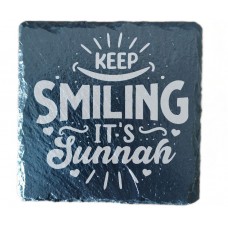 Keep Smiling its Sunnah Coaster