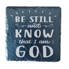 Be Still and Know that I am God Coaster
